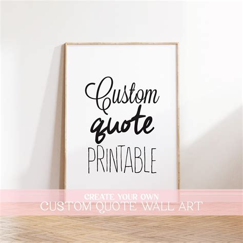 Custom Printable Quotes Design, Personalized Quote Print, Typography ...