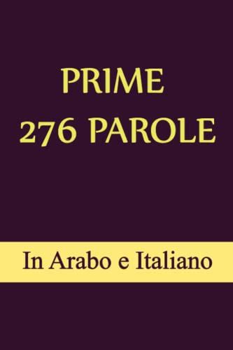 Prime Parole In Arabo E Italiano Impara Parole Arabo Facilmente