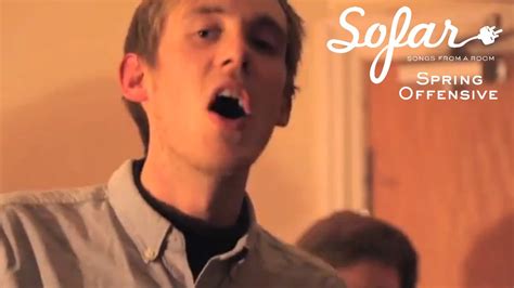 Spring Offensive Not Drowning But Waving Sofar Oxford YouTube