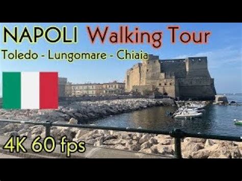 NAPLES ITALY Walking Tour 2022 4K 60 Fps In Giro A Napoli Toledo