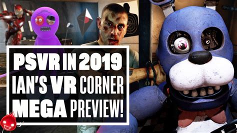 First Impressions Of The Biggest Psvr Games Of 2019 Ian S Vr Corner Youtube