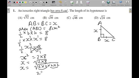 An Isosceles Right Triangle Has Area 8 Cm² The Length Of Its Hypotenuse Is A Sqrt 32 Cm Youtube