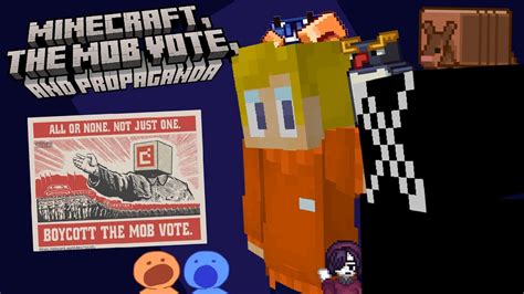 Minecraft The Mob Vote And Propaganda Youtube