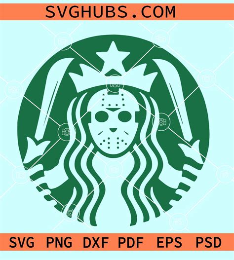 Jason Starbucks Svg Jason Voorhees Starbucks Svg Halloween Svg