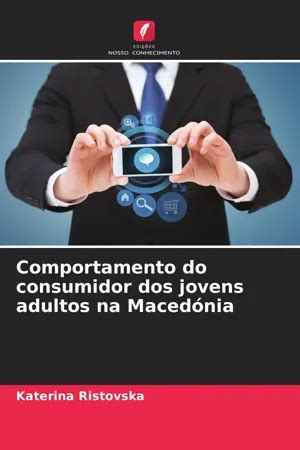 Pdf Comportamento Do Consumidor Dos Jovens Adultos Na Maced Nia De