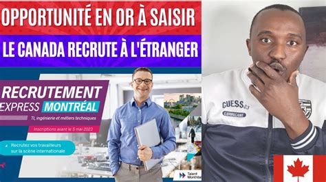 LE CANADA RECRUTE À L ÉTRANGER NOUVEAU EVENEMENT TALENT MONTRÉAL