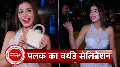 Akanksha Puri Jiya Shankar Other Celebs At Palak Purswani S Birthday