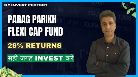 FLEXICAP Funds कय हत ह PARAG PARIKH FLEXI CAP Fund Invest