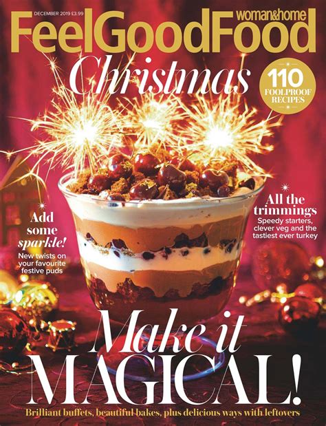 Woman And Home Feel Good Food Magazine December 2019 Back Issue