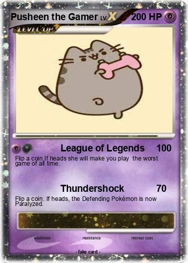 Pokémon Pusheen The Gamer League Of Legends My Pokemon Card