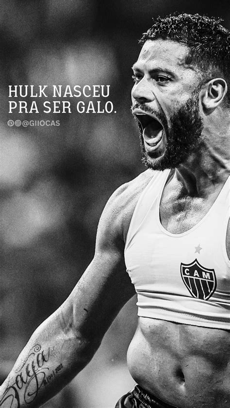 Hulk Paraíba em 2024 Fotos do atlético mineiro Galoucura Clube