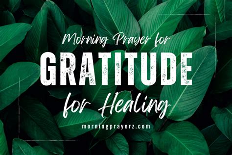 Morning Prayer for Gratitude for Healing - Morning Prayers