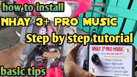 How To Install Nhay 3 Pro Music Step By Step Tutorial Basic Tips