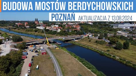 Budowa Most W Berdychowskich W Poznaniu Aktualizacja Z