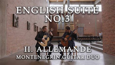 II Allemande BWV 808 From English Suite No 3 By J S Bach