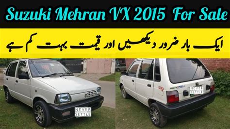 Suzuki Mehran 2015 Model For Sale In Cheap Price Suzuki Mehran