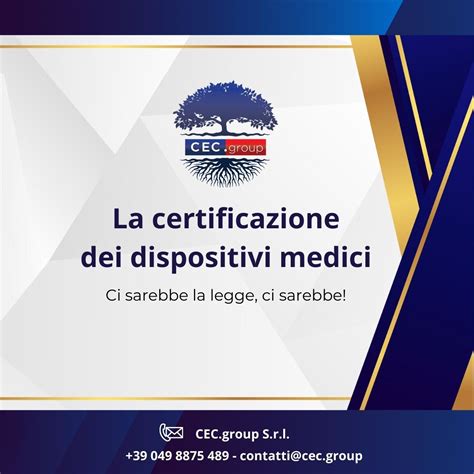 Marcatura Ce Dispositivi Medici Reg Ue Cec Group