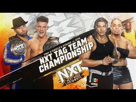 Tony D Angelo Stacks Vs OTM NXT Tag Team Championship Match 1 2