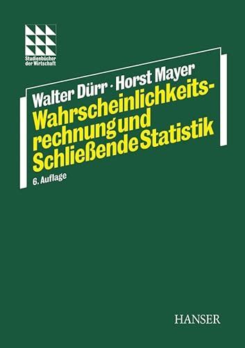 Wahrscheinlichkeitsrechnung Und Schlie Ende Statistik