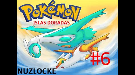 Pokemon Islas Doradas Nuzlocke El Sera El Mejor Youtube