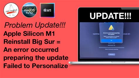 Error If Trying To Reinstall MacOS Big Sur On Apple Silicon Macs