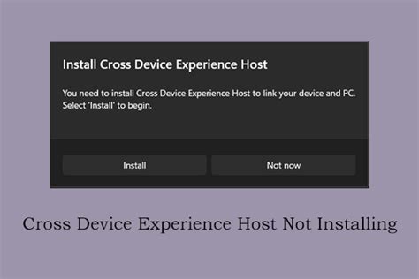Fix Cross Device Experience Host Not Installing Effortlessly