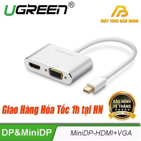 Mua Cổng Chuyển Đổi Mini Displayport Sang Hdmi Và Vga Ugreen 20421 Màu