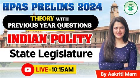 HPAS Prelims 2024 Revision Series Polity State Legislature