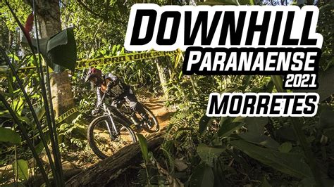 Primeira Etapa Campeonato Paranaense De Downhill Morretes Dh