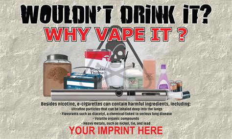 Vaping Prevention Banner Customizable Wouldnt Drink It Nimco Inc