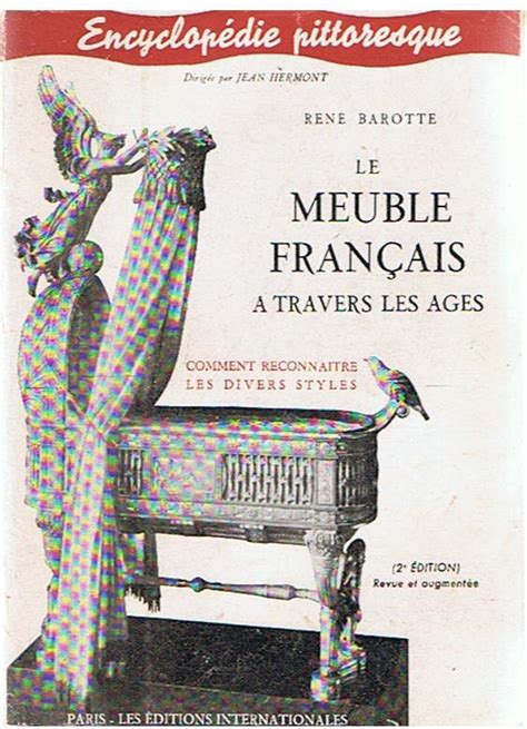 Le meuble français a travers les ages comment reconnaitre les styles