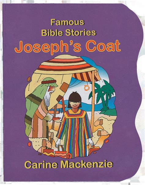 Famous Bible Stories Josephs Coat By Carine Mackenzie Christian