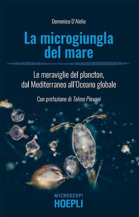 Amazon La Microgiungla Del Mare Le Meraviglie Del Plancton Dal