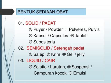 Penggolongan Dan Bentuk Sediaan Obat