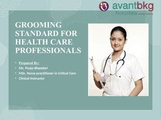 grooming standard  health care professionals pptx