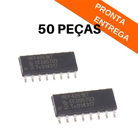 Kit Pe As Circuito Integrado Hef Bt Smd Soic Nxp Circuitos