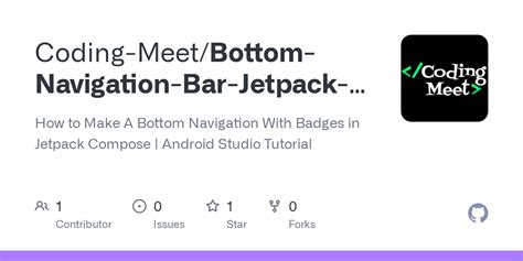 GitHub Coding Meet Bottom Navigation Bar Jetpack Compose