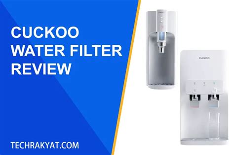 Cuckoo Water Filter Review - Pros and Cons [2024]