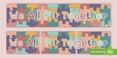 We All Fit Together Display Banner Twinkl Twinkl