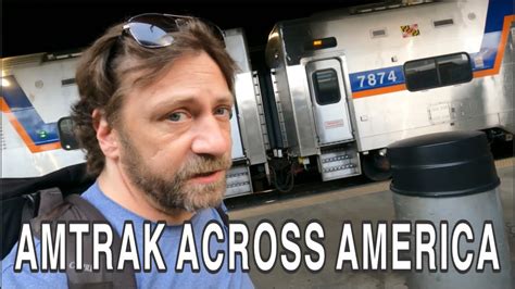 Amtrak Across America With Steve Youtube