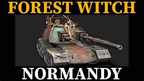 WOT Blitz Forest Witch Lower Tier Is Top One Normandy