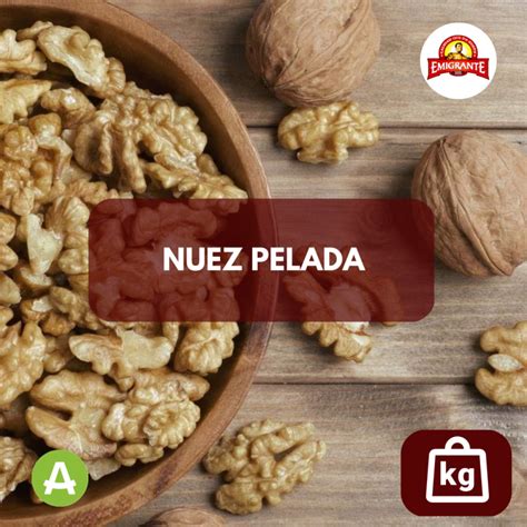 Nuez Pelada Kg Emigrante Alma Foods