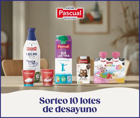 Leche Pascual Sortea 10 Lotes De Productos Regalos Y Muestras Gratis