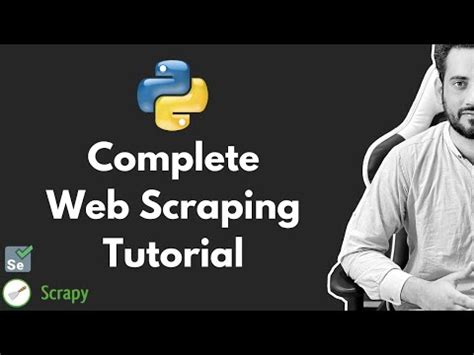 Complete Python Web Scraping Tutorial Scrapy Selenium Requests