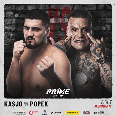 PRIME SHOW MMA on Twitter DON KASJO VS POPEK ŻEEEE CO Walka