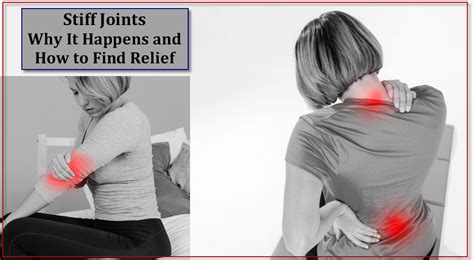 Stiff Joints Why It Happens And How To Find Relief