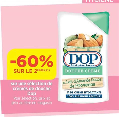 Promo Crèmes De Douche Dop chez Maximarché iCatalogue fr