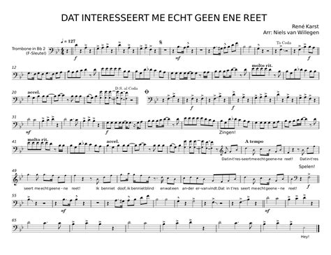 Dat Interesseert Me Echt Geen Ene Reet Sheet Music For Trombone Solo