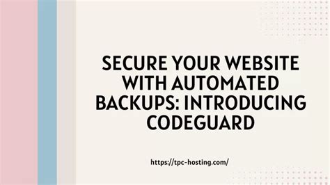 Ppt Secure Your Website With Automated Backups Introducing Codeguard