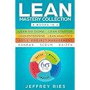 Lean Mastery Collection Manuscripts Lean Six Sigma Lean Startup